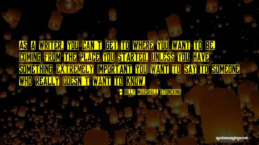 Kerbaugh Quotes By Billy Marshall Stoneking Kerbaugh Quotes By Billy Marshall Stoneking
