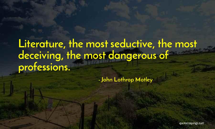 Kerbie Game Quotes By John Lothrop Motley Kerbie Game Quotes By John Lothrop Motley