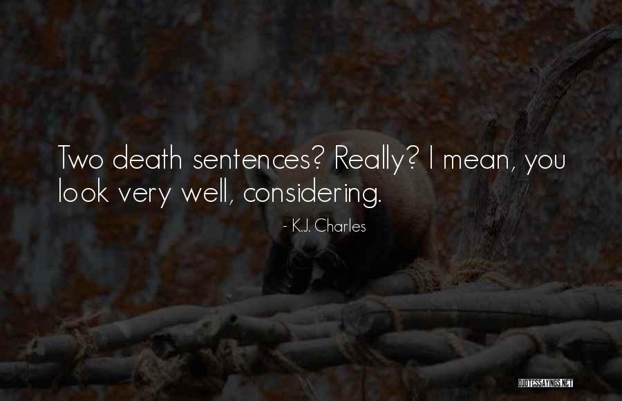 Kerbouchard Louis Quotes By K.J. Charles Kerbouchard Louis Quotes By K.J. Charles
