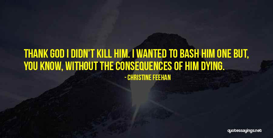 Kerckhoff Quotes By Christine Feehan Kerckhoff Quotes By Christine Feehan