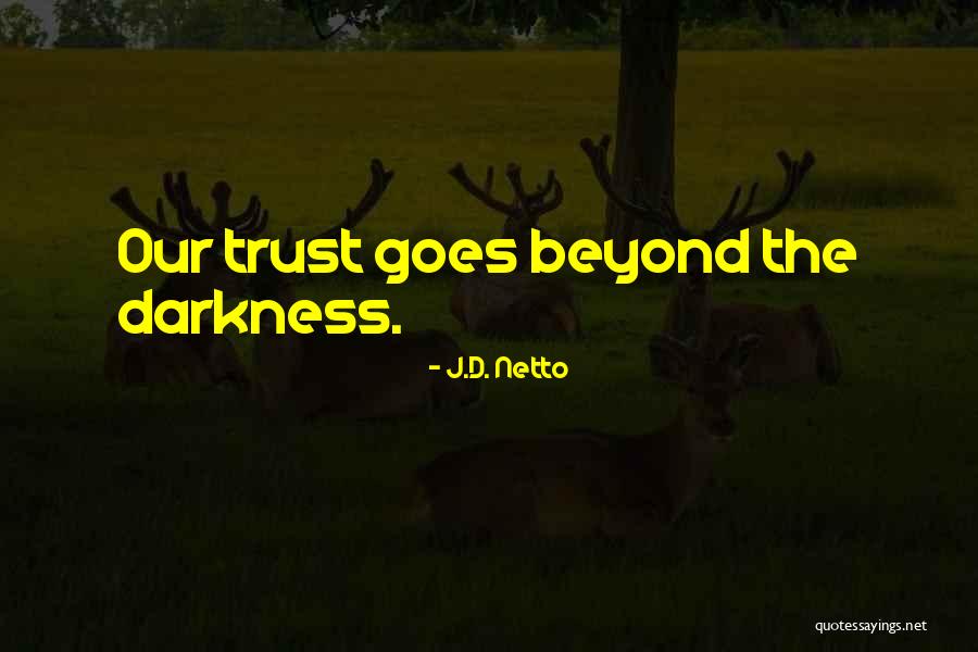 Kerdil Hampa Quotes By J.D. Netto Kerdil Hampa Quotes By J.D. Netto