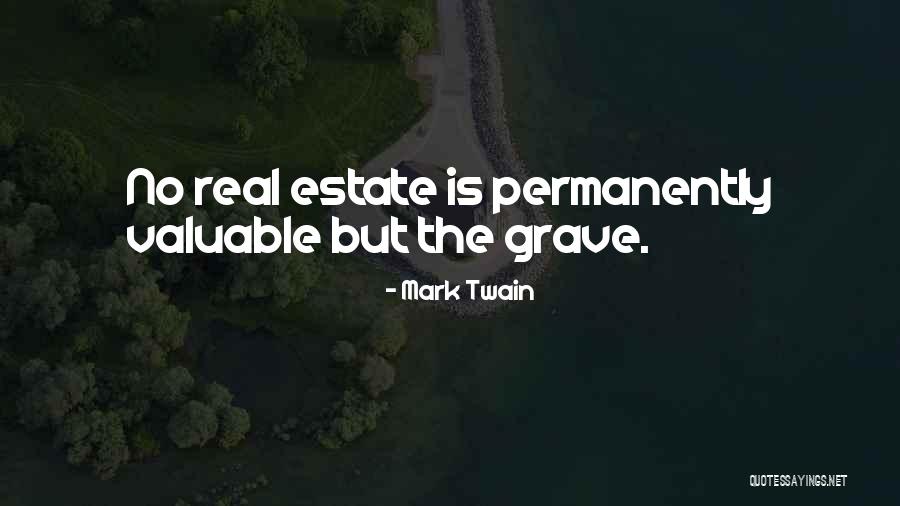 Kerdil Hampa Quotes By Mark Twain