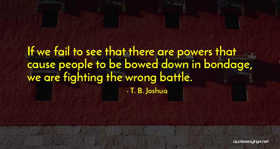 Kereisha Cutter Quotes By T. B. Joshua Kereisha Cutter Quotes By T. B. Joshua