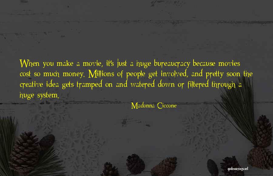 Kerekes Bakery Quotes By Madonna Ciccone Kerekes Bakery Quotes By Madonna Ciccone