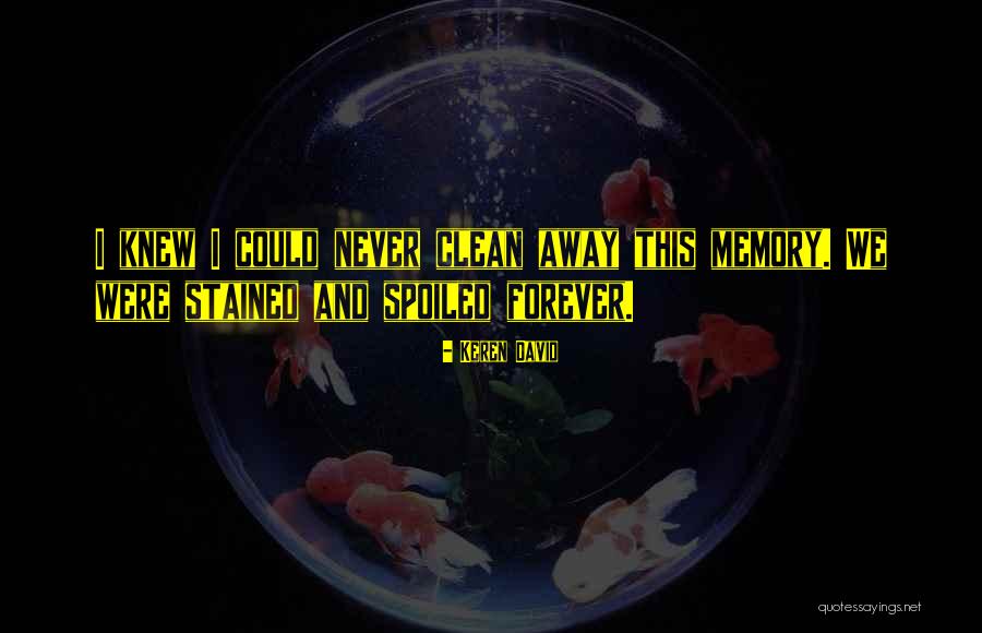 Keren David Quotes 1305853 Keren David Quotes 1305853