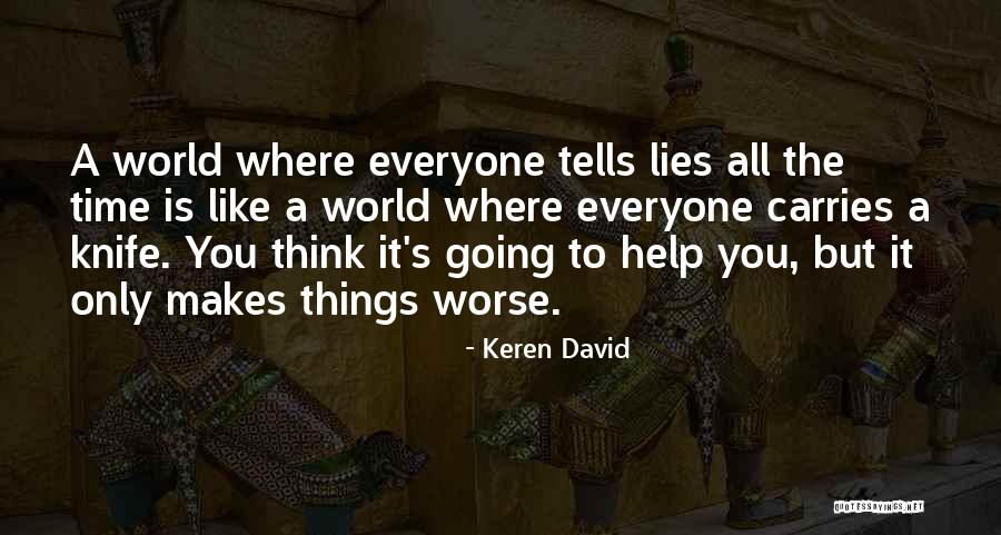 Keren David Quotes 462352 Keren David Quotes 462352
