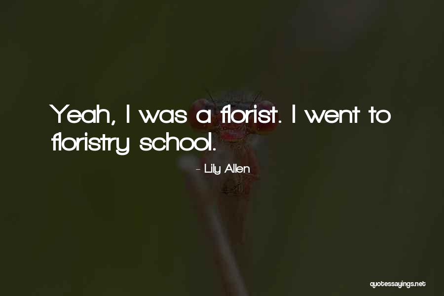 Kerena Skillman Quotes By Lily Allen Kerena Skillman Quotes By Lily Allen