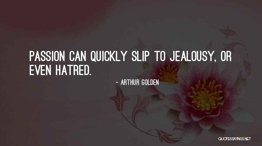 Kerendahan Ufuk Quotes By Arthur Golden Kerendahan Ufuk Quotes By Arthur Golden