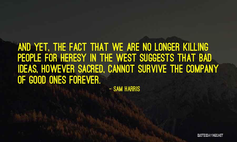 Kerendahan Ufuk Quotes By Sam Harris Kerendahan Ufuk Quotes By Sam Harris