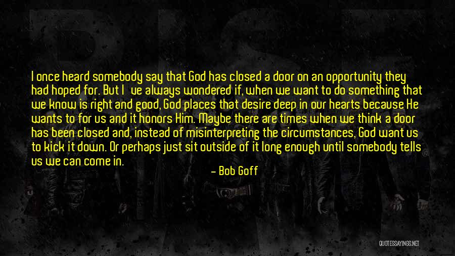 Keresett Szakm K Quotes By Bob Goff Keresett Szakm K Quotes By Bob Goff