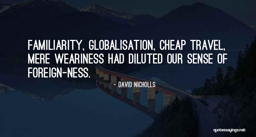Keresselek Quotes By David Nicholls Keresselek Quotes By David Nicholls