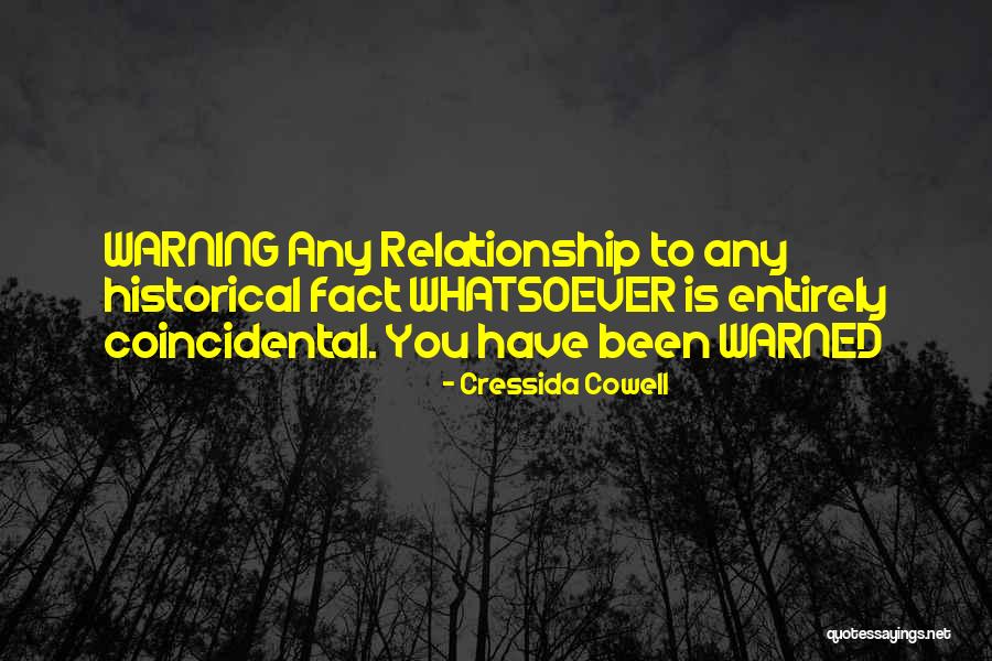Kereste Fiyat Quotes By Cressida Cowell Kereste Fiyat Quotes By Cressida Cowell