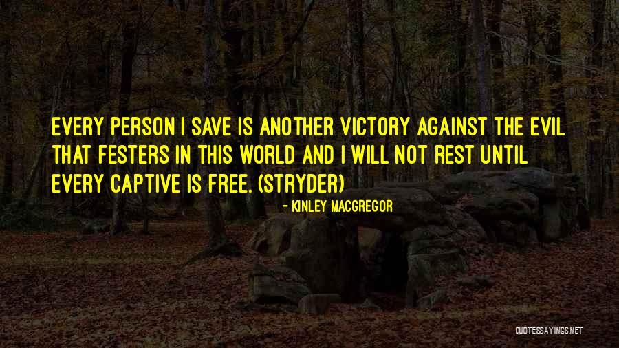 Kerestes Obit Quotes By Kinley MacGregor Kerestes Obit Quotes By Kinley MacGregor