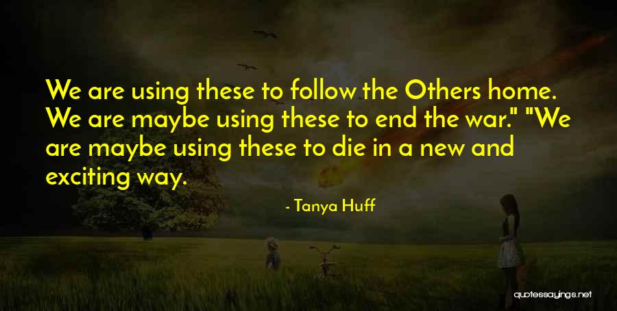 Keresztesfalva Quotes By Tanya Huff Keresztesfalva Quotes By Tanya Huff