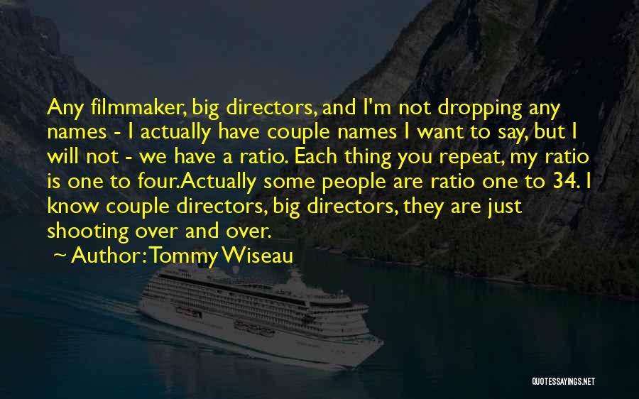 Keresztyen Filmek Quotes By Tommy Wiseau