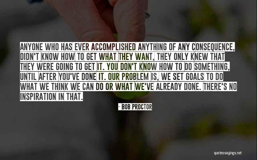 Kereta Api Quotes By Bob Proctor Kereta Api Quotes By Bob Proctor