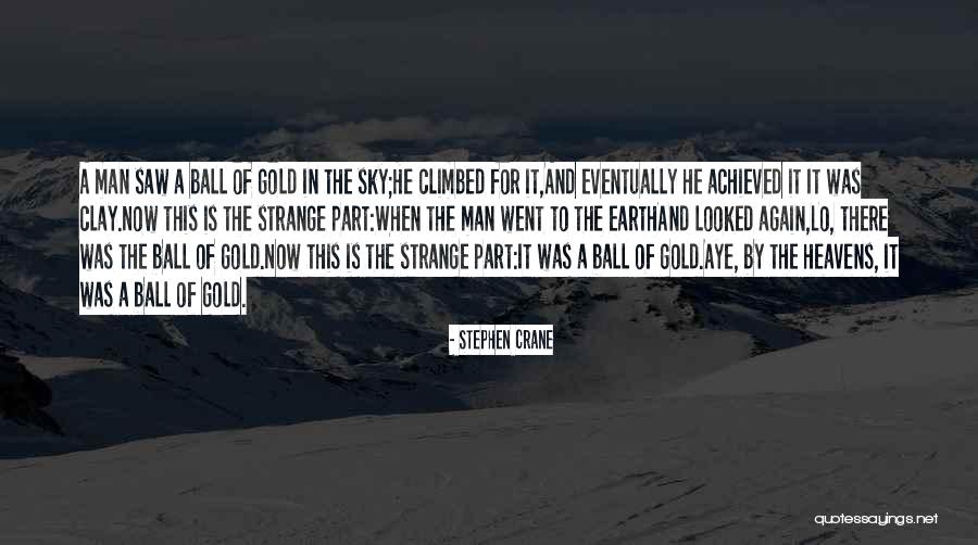 Kerezman Cpa Quotes By Stephen Crane Kerezman Cpa Quotes By Stephen Crane