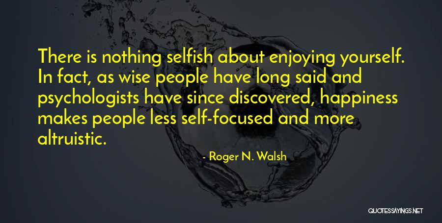 Kerezsi Quotes By Roger N. Walsh Kerezsi Quotes By Roger N. Walsh
