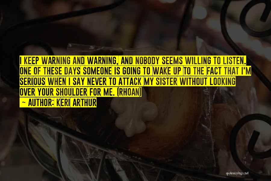 Keri Arthur Quotes 1302460 Keri Arthur Quotes 1302460
