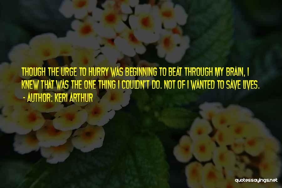 Keri Arthur Quotes 1345812 Keri Arthur Quotes 1345812