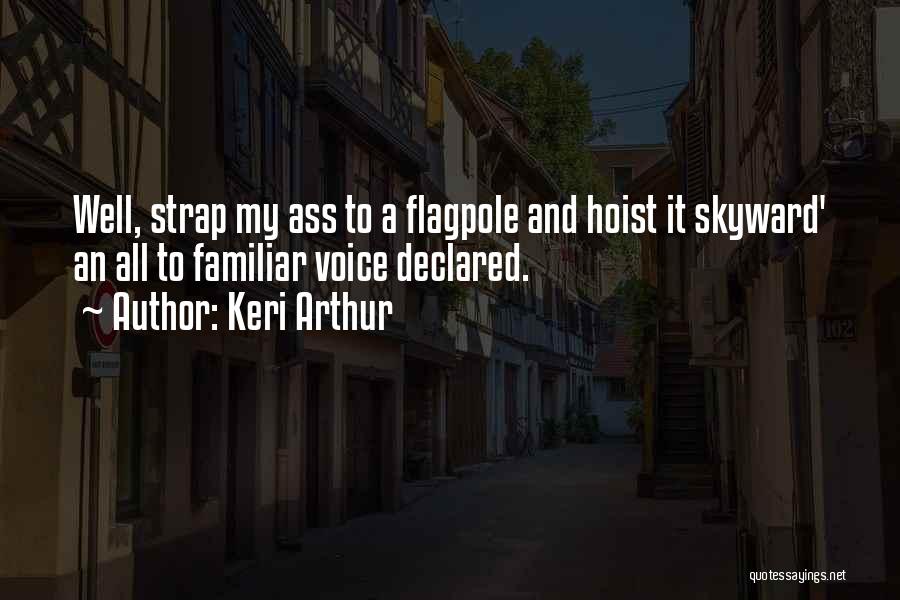 Keri Arthur Quotes 1415959