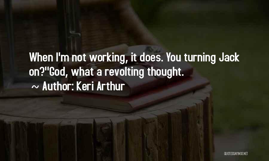 Keri Arthur Quotes 1530875 Keri Arthur Quotes 1530875