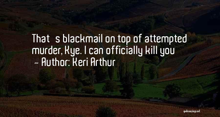 Keri Arthur Quotes 1625425