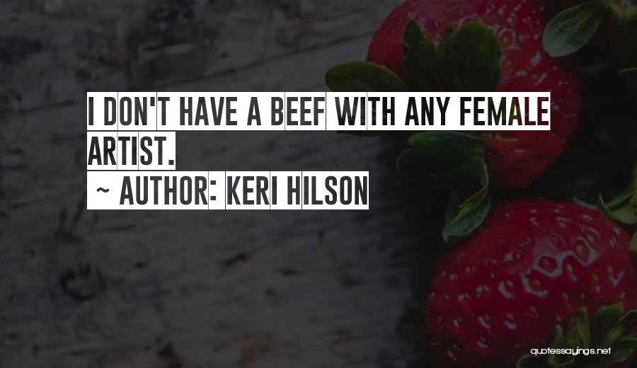 Keri Hilson Quotes 1145036