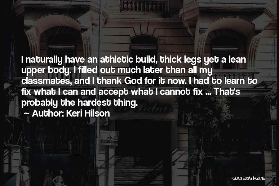 Keri Hilson Quotes 246102