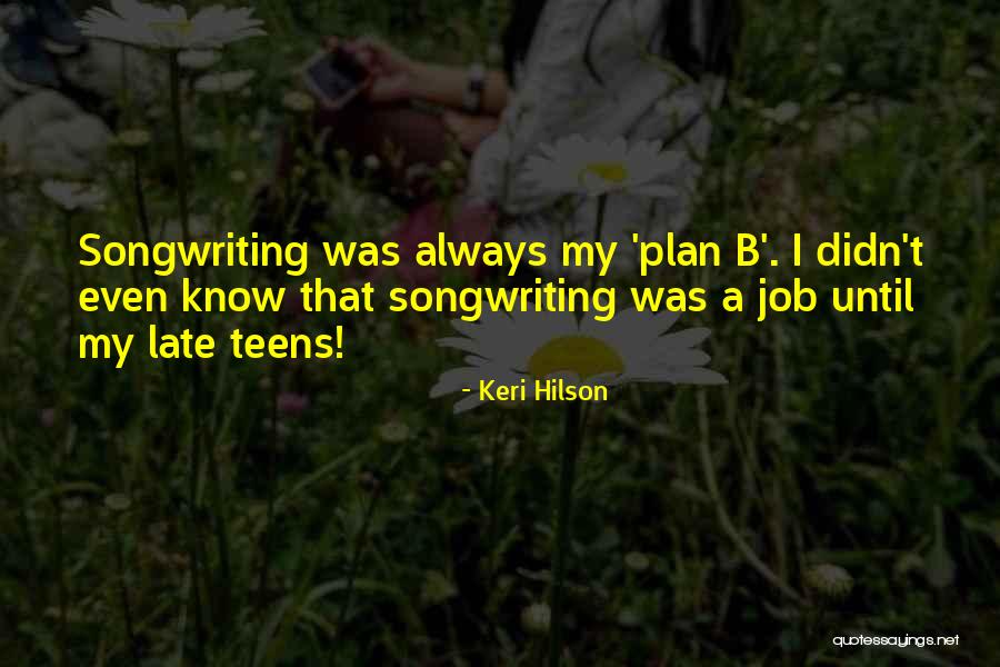 Keri Hilson Quotes 626781