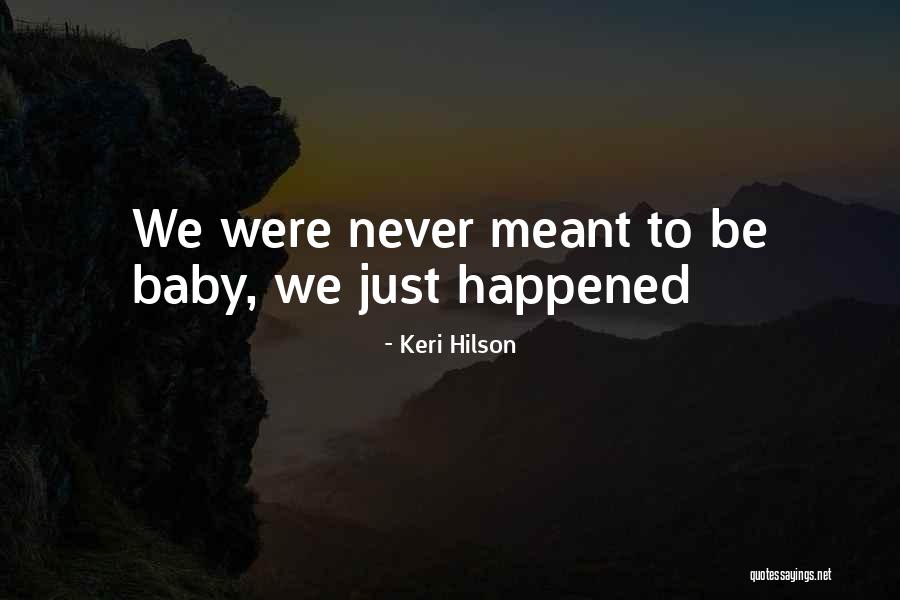 Keri Hilson Quotes 841098 Keri Hilson Quotes 841098