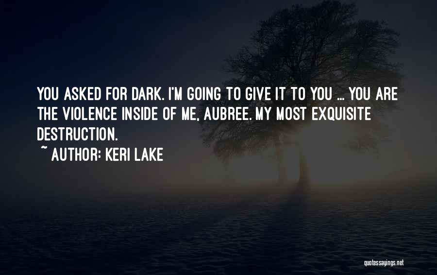 Keri Lake Quotes 1462979