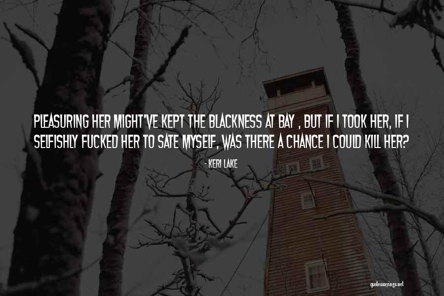 Keri Lake Quotes 497541 Keri Lake Quotes 497541
