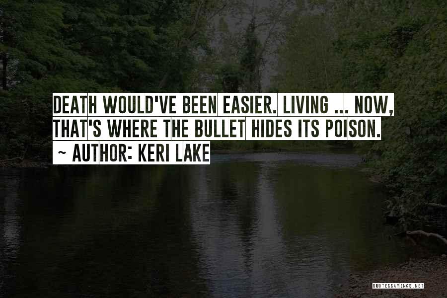 Keri Lake Quotes 975337