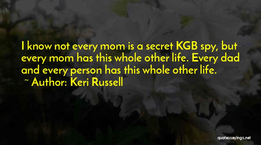Keri Russell Quotes 1196149