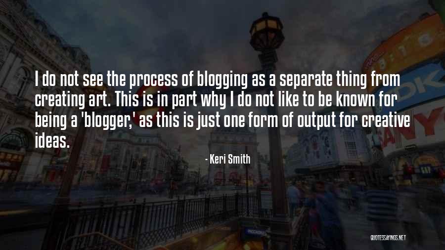 Keri Smith Quotes 1415659 Keri Smith Quotes 1415659