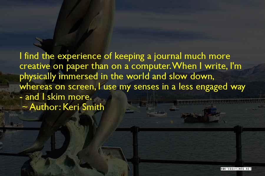 Keri Smith Quotes 701814