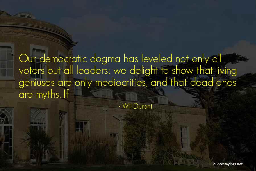 Keriann Schulkers Quotes By Will Durant Keriann Schulkers Quotes By Will Durant