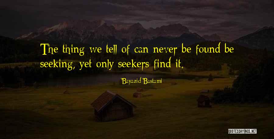 Kerigma Timisoara Quotes By Bayazid Bastami Kerigma Timisoara Quotes By Bayazid Bastami