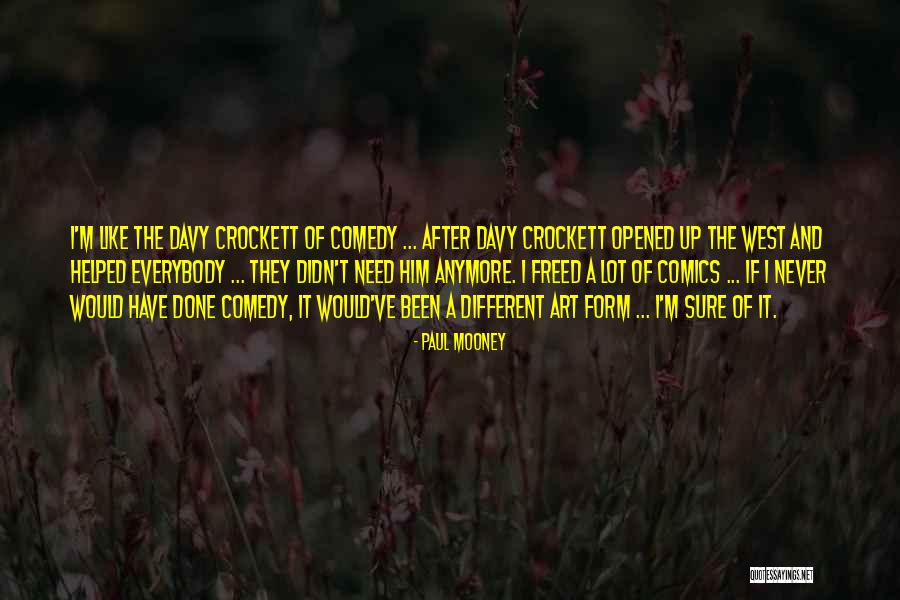 Kerik Kouklis Quotes By Paul Mooney Kerik Kouklis Quotes By Paul Mooney