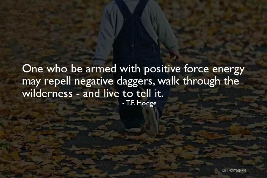 Kerim Tekin Quotes By T.F. Hodge Kerim Tekin Quotes By T.F. Hodge