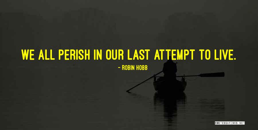 Kerine Ferreira Quotes By Robin Hobb Kerine Ferreira Quotes By Robin Hobb