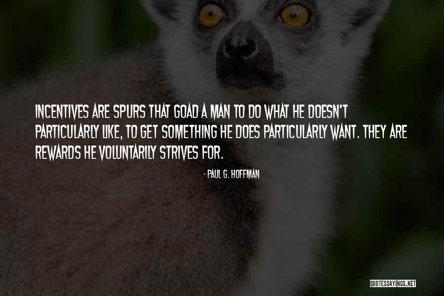 Kerkau Quotes By Paul G. Hoffman Kerkau Quotes By Paul G. Hoffman