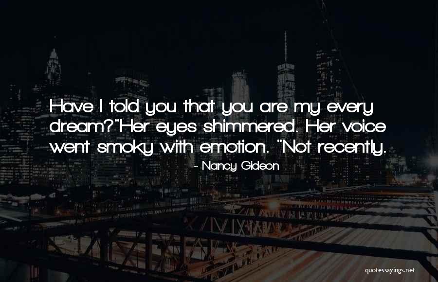 Kerkhofs Quotes By Nancy Gideon Kerkhofs Quotes By Nancy Gideon