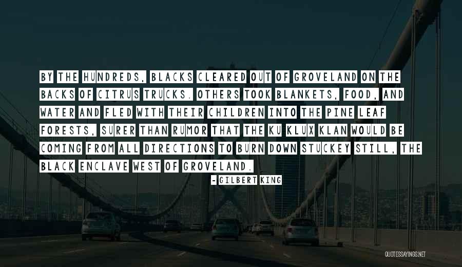 Kerlipan Quotes By Gilbert King Kerlipan Quotes By Gilbert King