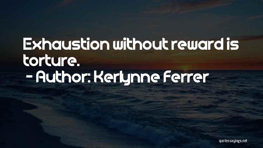 Kerlynne Ferrer Quotes 283863