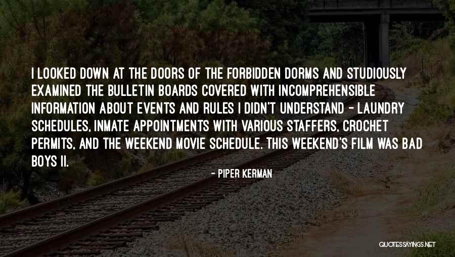 Kerman Quotes By Piper Kerman Kerman Quotes By Piper Kerman