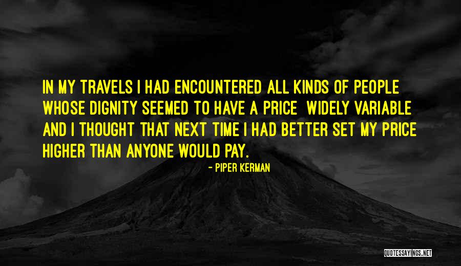 Kerman Quotes By Piper Kerman Kerman Quotes By Piper Kerman