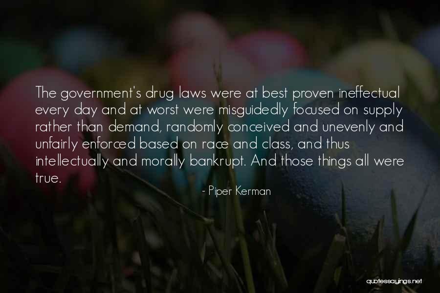 Kerman Quotes By Piper Kerman Kerman Quotes By Piper Kerman