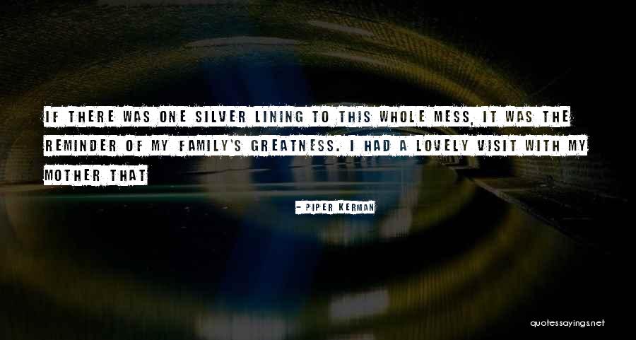 Kerman Quotes By Piper Kerman Kerman Quotes By Piper Kerman